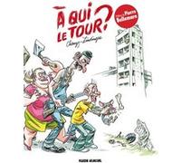À qui le tour ? Jean-Christophe Chauzy (Dessinateur), Yan Lindingre (Auteur)