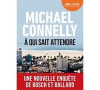 À qui sait attendre: Livre audio 1 CD MP3