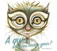 A qui sont ces beaux yeux - Christian Offroy - Couleur Corbeau - cartonné - Document jeunesse