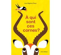 À qui sont ces cornes ?