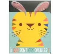 Le tigre – À qui sont ces oreilles ? – TamTam
