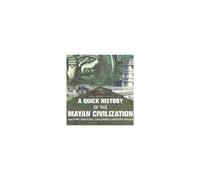 A Quick History Of The Mayan Civilization - History For Kids Children's History Books