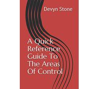 A Quick Reference Guide To The Areas Of Control