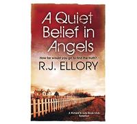 MICHAEL CONNELLY – A Quiet Belief In Angels – «Beautiful and haunting»