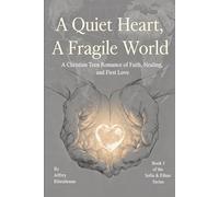 A Quiet Heart, A Fragile World