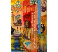 A Quiet Journey Full of Passions: Acrylic, Oil Paintings and Others