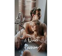 A Quiet Passion
