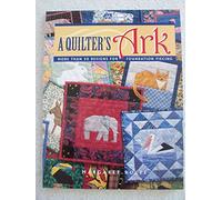 A Quilter's Ark: More Than 50 Designs for Foundation Piecing