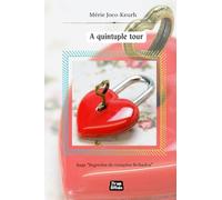 A quintuple tour: Faux roman d'amour - Vrai carnet de mots de passe...