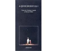 A quoi jouent-ils ? Collectif (Auteur)