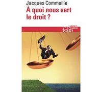 A Quoi Nous Sert Le Droit ?