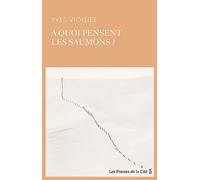 A quoi pensent les saumons ?