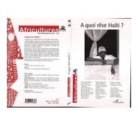 Africultures N° 58 Janvier-Mars 2 - A Quoi Rêve Haïti ?
