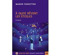 À quoi rêvent les étoiles
