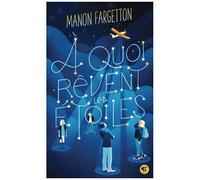 A QUOI REVENT LES ETOILES