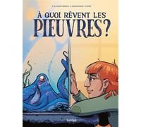 À quoi rêvent les pieuvres ? - Alex Dos Santos - Jungle - relié - Bande dessinée