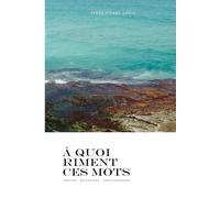 À quoi riment ces mots