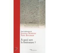 À quoi sert la littérature ? - Joanna Nowicki - Cerf - broché - Essai