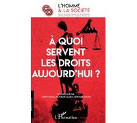 A quoi servent les droits aujourd'hui ? - Judith Hayem - L'harmattan - broché - Revue