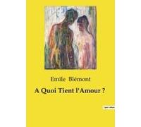 A Quoi Tient L'amour ?