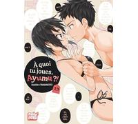 A quoi tu joues, Ayumu ?! T13