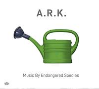 A.R.K. - Music by Endangered Species [Import]