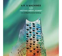 A.R. & Machines - 71/17 Another Green Journey: Live At Elbphilharmonie Hamburg [Vinyl Lp] Uk - Import