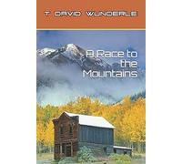 A Race to the Mountains