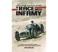 A Race With Infamy: The Lance Macklin Story