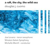 A Raft, the Sky, the Wild Sea