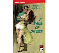 A Rage of Desire