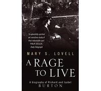 Rage to Live Lovell, Mary (Auteur)