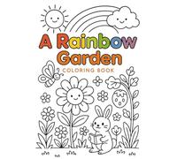 A Rainbow Garden