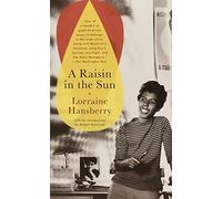 A Raisin in the Sun – Lecture en anglais pour la 5e et 6e année d'apprentissage
