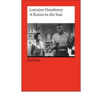 A raisin in the sun - Lorraine Hansberry - Reclam Philipp - Poche - Théâtre