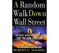 A Random Walk down Wall Street Burton Gordon Malkiel (Auteur)