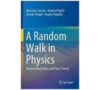 A Random Walk In Physics