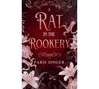A Rat in the Rookery