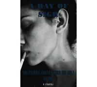 A Ray Of Sigh: The Eternal Circle Where You And I Reside