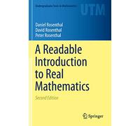 A Readable Introduction to Real Mathematics – Springer Verlag
