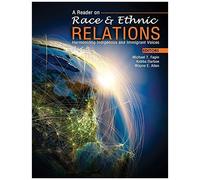 A Reader On Race And Ethnic Relations: Harmonizing Indigenous And Immigran Voices: Harmonizing Indigenous And Immigrant Voices