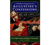 A Reader's Companion to Augustine's Confessions