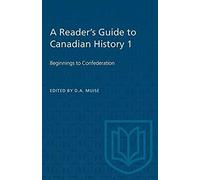 A Reader's Guide To Canadian History 1