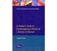 A Reader's Guide to Contemporary Feminist Literary Criticism Maggie Humm (Auteur)