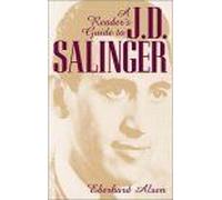 A Reader's Guide To J. D. Salinger
