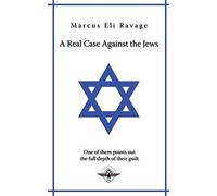 A Real Case Against The Jews