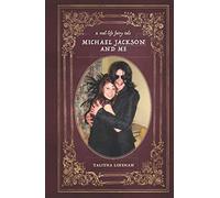 A real-life fairy tale: Michael Jackson and me