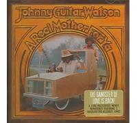 A Real Mother For Ya by Johnny Guitar Watson [Audio CD] NEUF