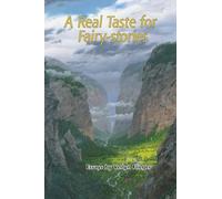A Real Taste for Fairy-stories: Essays by Verlyn Flieger
