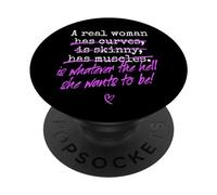 A Real Woman is Whatever She Wants to Be Féministe Femmes PopSockets PopGrip Adhésif